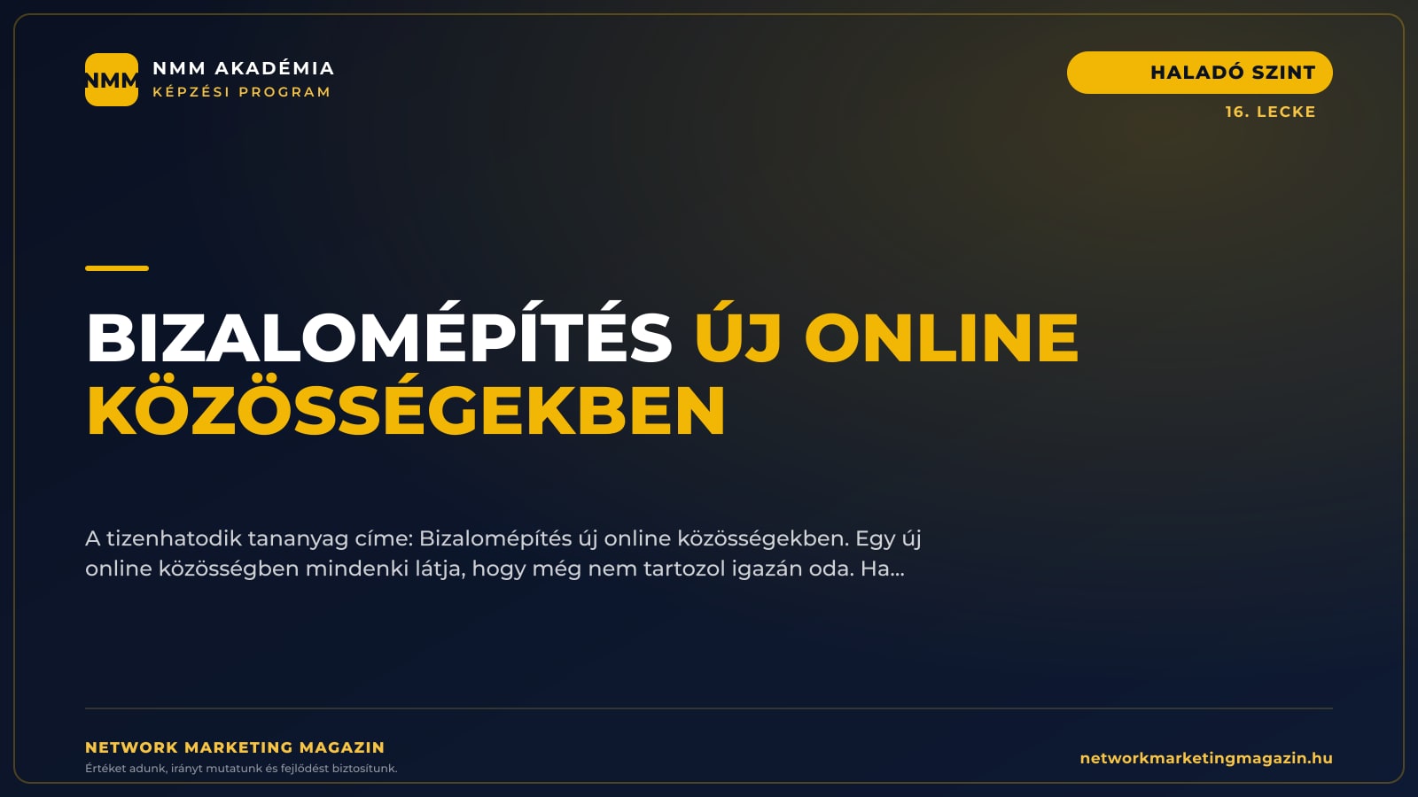 Bizalomépítés új online közösségekben