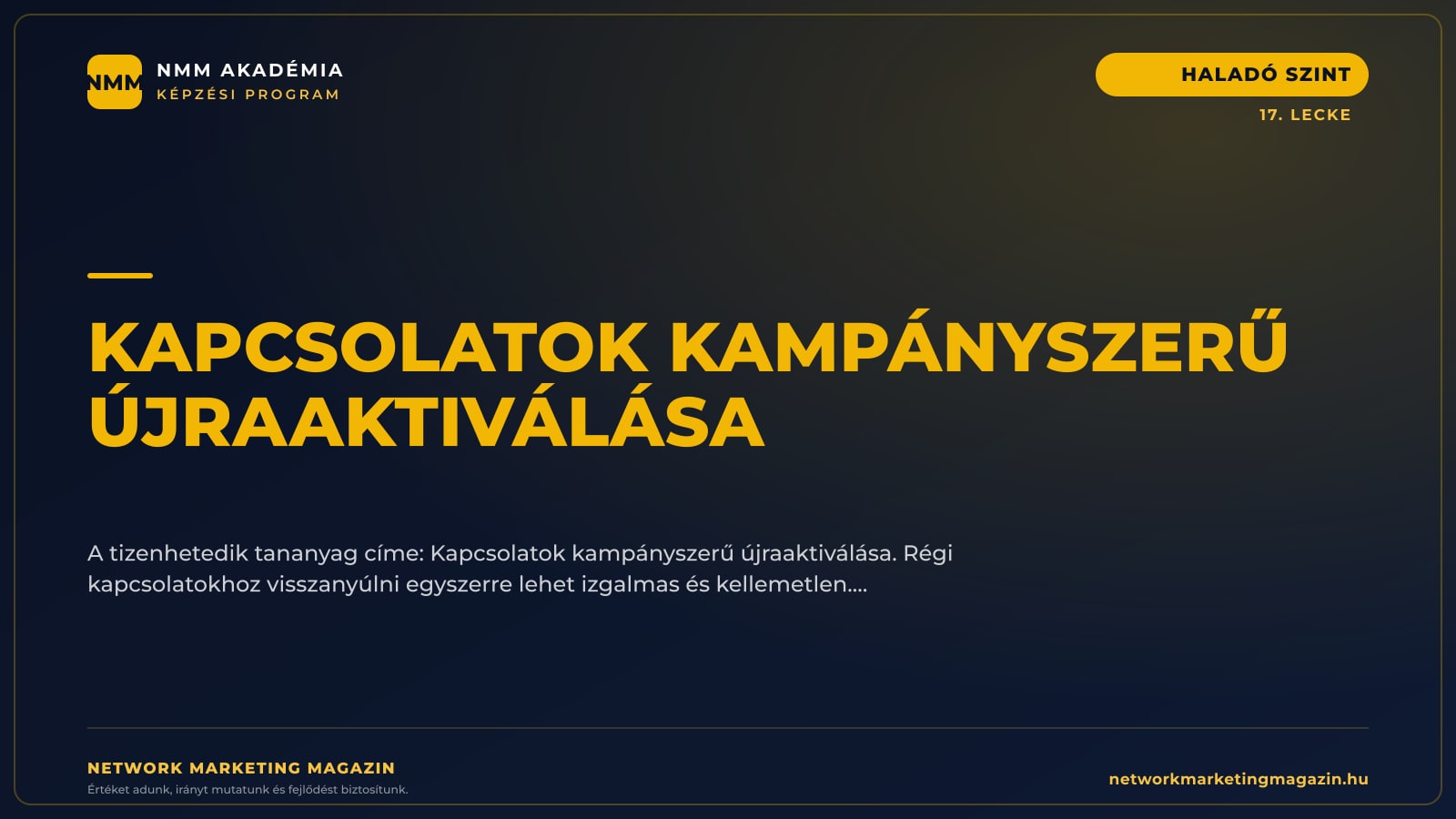 Kapcsolatok kampányszerű újraaktiválása