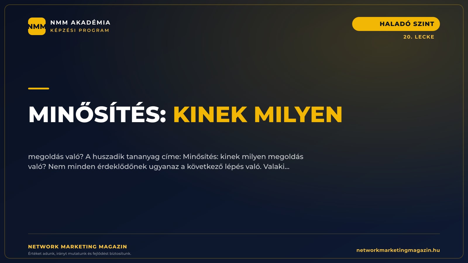 Minősítés: kinek milyen