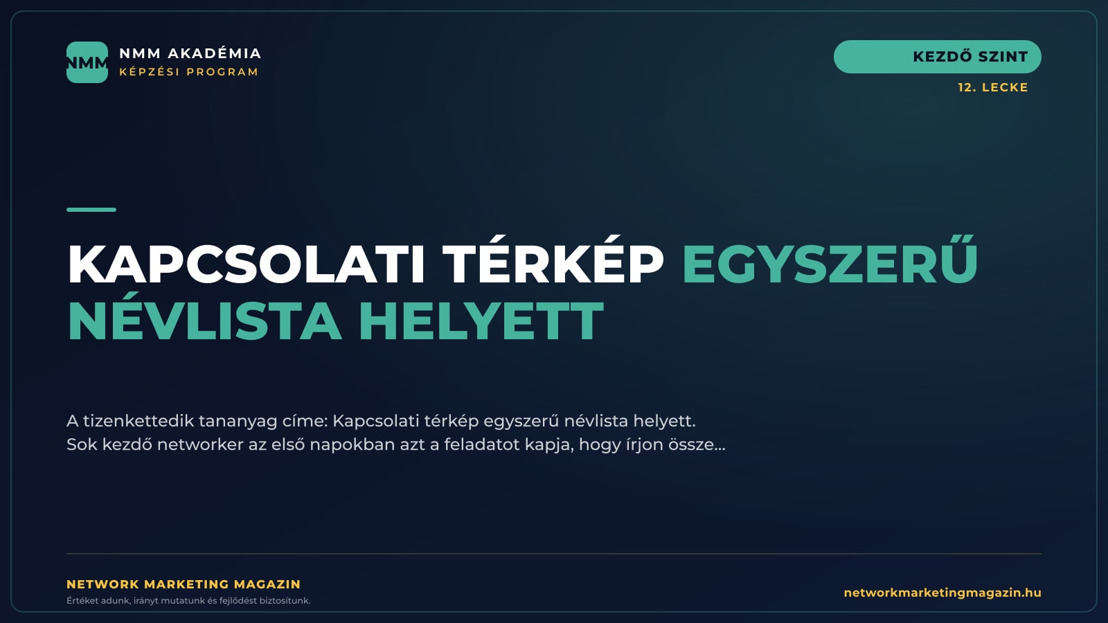 Kapcsolati térkép egyszerű névlista helyett