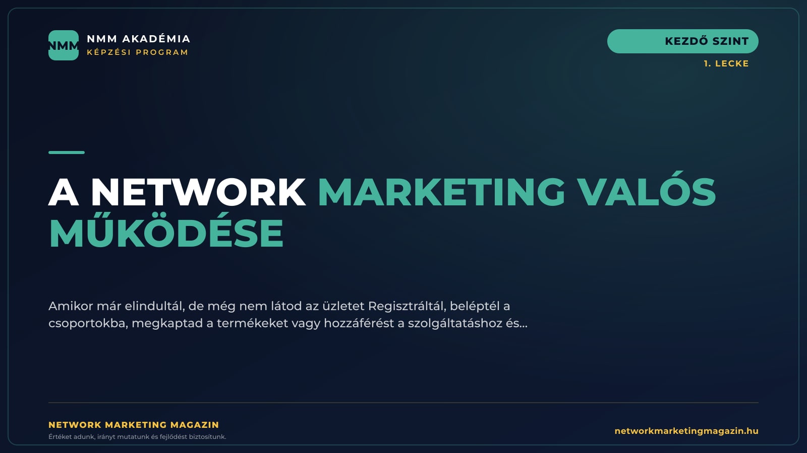 A network marketing valós működése