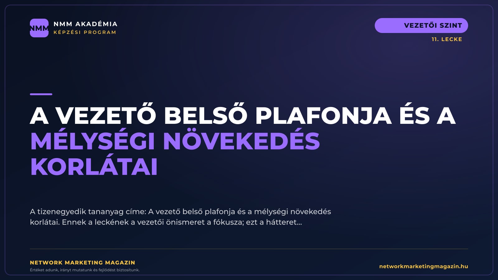 A vezető belső plafonja és a mélységi növekedés korlátai